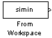 Matlab - Simulink - Sources - From Workspace